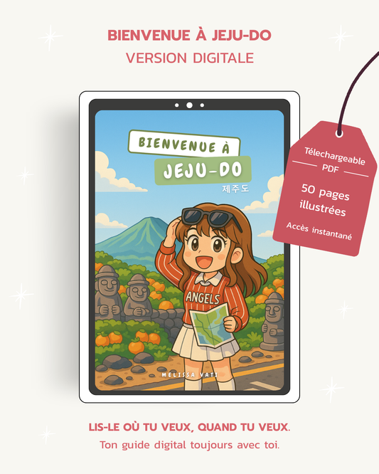 Bienvenue à Jeju - Guide Voyage (VERSION DIGITALE)