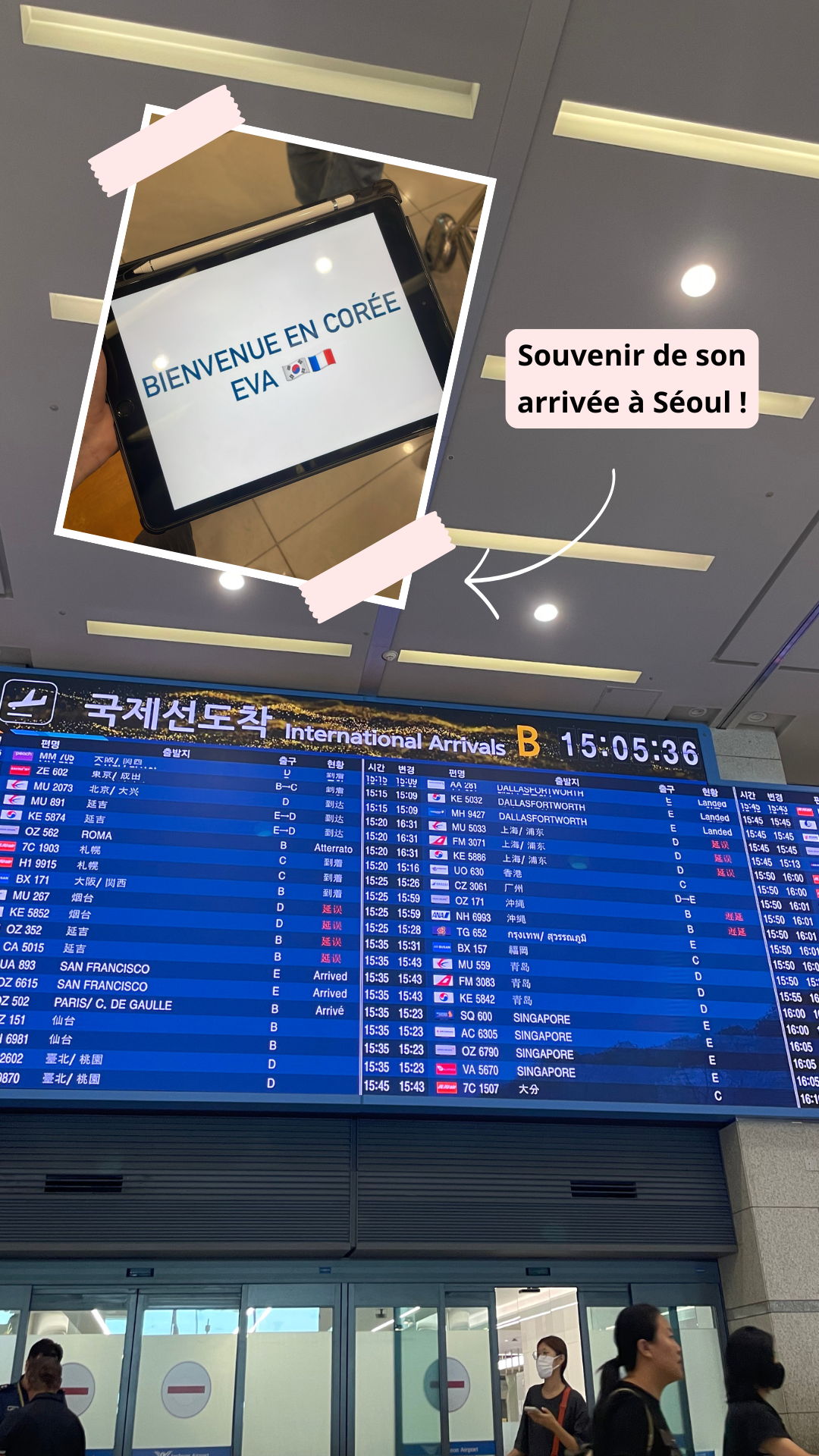 Tableau d'arrivée à Incheon en Corée du Sud à Séoul. Départ pour une nouvelle vie pour l'étudiante française.