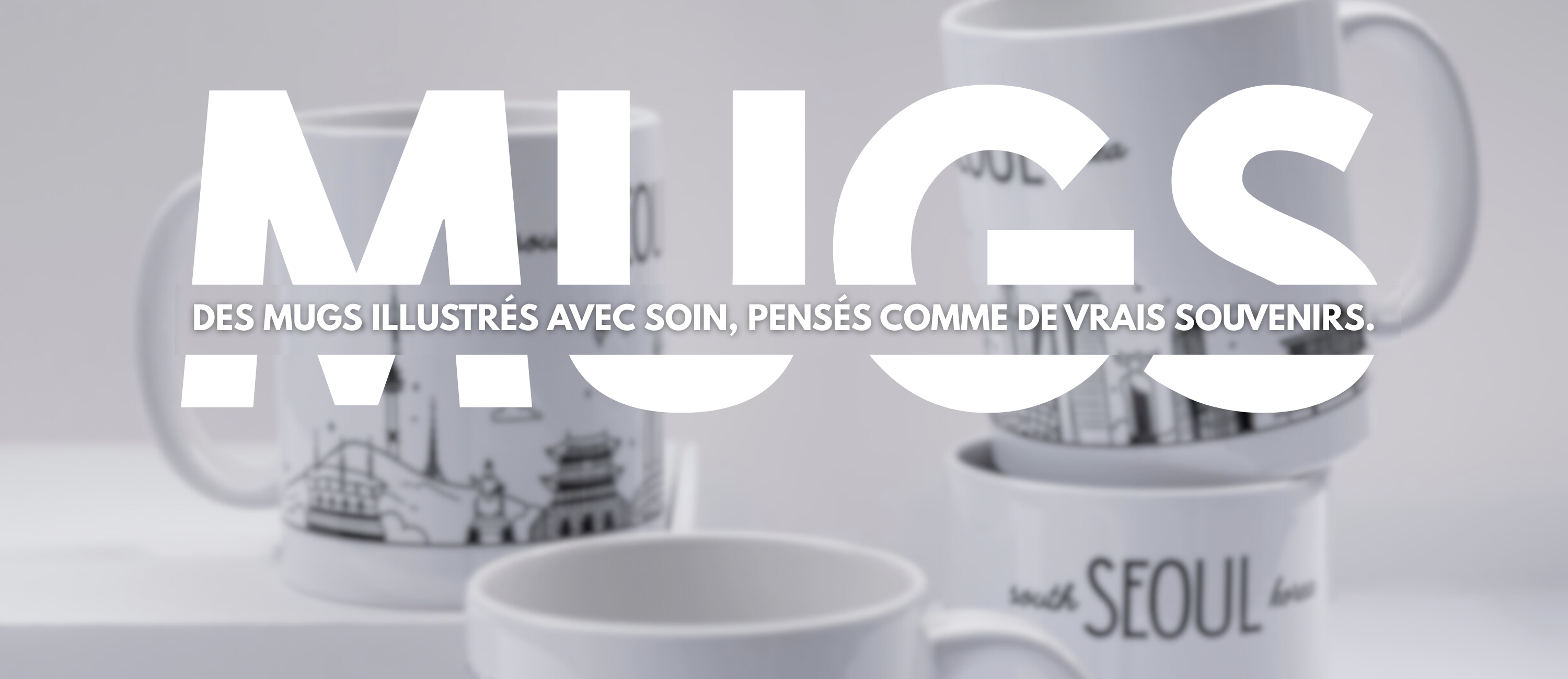 Bannière présentant des mugs inspirés de la Corée du Sud, créés par la marque VATI et disponibles sur melissavati.com